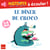 Le dîner de Croco