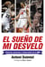 El sueño de mi desvelo - Historias de la NBA con nocturnidad