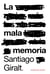 La mala memoria