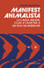 Manifest animalista - La causa animal com a camí per a un nou humanisme