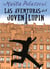 Las aventuras del joven Lupin - Descubre los inicios del ladrón de guante blanco más famoso de Netflix