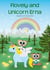 Flovely and Unicorn Erna - A modern fairy tale for children
