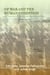 Of War & the Human Condition - An Anthology