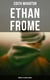 Ethan Frome (World's Classics Series)