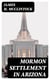 Mormon Settlement in Arizona - A Record of Peaceful Conquest of the Desert