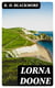 Lorna Doone - A Romance of Exmoor