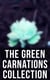 The Green Carnations Collection - The Picture of Dorian Gray, Joseph and His Friend, Cecil Dreeme, The Sins of the Cities of the Plain…