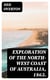 Exploration of the North-West Coast of Australia, 1863.