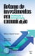 Retorno de investimentos em comunicação: avaliação e mensuração - 2ª edição revista e ampliada
