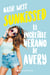 Sunkissed - El increíble verano de Avery