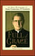 Full of Grace - An Oral Biography of John Cardinal O'Connor