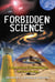 Forbidden Science - From Ancient Technologies to Free Energy