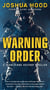 Warning Order - A Search and Destroy Thriller