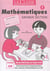 Mathématiques petite section pack en 2 v
