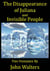 The Disappearance of Juliana and Invisible People: Two Fantasies