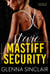 Stevie - Mastiff Security Volume Two, #3
