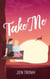 Take Me - Burlfriends, #3