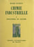 Chimie industrielle (1) : Les industries du soufre et de ses composés, la grande industrie chimique
