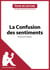 La Confusion des sentiments de Stefan Zweig (Fiche de lecture) - Analyse complète et résumé détaillé de l'oeuvre