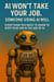 AI Won't Take Your Job. A Person Using AI Will.