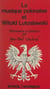 La musique polonaise et Witold Lutoslawski
