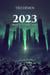 2023 - Tome 2 - Phase II : Le diable danse