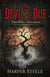 The Devil's Due And Other Narratives