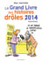 Le grand livre des histoires drôles 2014