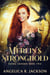 Merlin's Stronghold - Faerie Crossed, #2