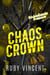 Chaos Crown (Dutch) - De Bedlam Jongens, #3