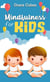 Mindfulness for Kids