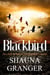Blackbird - Ash and Ruin Trilogy, #4