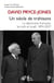 Un siècle de trahisons - La diplomatie française, les Juifs et Israël, 1894-2007