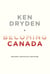 Becoming Canada - Our Story, Our Politics, Our Future