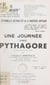 L'éternelle actualité de la sagesse antique : une journée chez Pythagore - Commentaire des Vers d'or