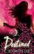 Destined - Number 9 in series