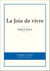 La Joie de vivre