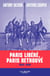 Paris libéré, Paris retrouvé - 1944-1949