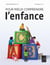 Pour mieux comprendre l'enfance