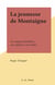 La jeunesse de Montaigne - Ses origines familiales, son enfance et ses études