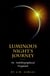 Luminous Night's Journey - An Autobiographical Fragment