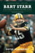 Bart Starr - When Leadership Mattered