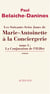 Les Soixante-Seize jours de Marie-Antoinette à la Conciergerie (tome 1) - La conjuration de l'Œillet