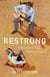Restrung - Fatherhood in a Different Key