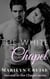 The White Chapel - The Chapel Series, #2