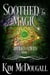 Soothed by Magic - Hidden Coven, #2
