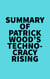 Summary of Patrick Wood's Technocracy Rising
