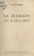 Le diamant de Margaret