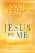 Jesus in Me - Experiencing the Holy Spirit as a Constant Companion