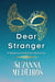 Dear Stranger